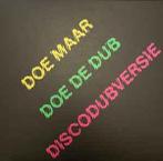 lp nieuw - Doe Maar - Doe De Dub (Discodubversie)