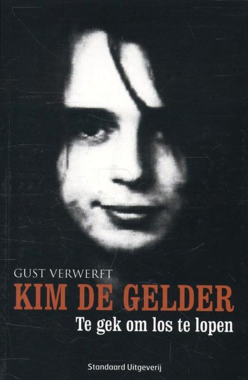Kim De Gelder 9789002252709 Gust Verwerft, Boeken, Politiek en Maatschappij, Zo goed als nieuw, Verzenden
