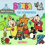 De fopspeen / Bumba 9789059167100, Verzenden, Gelezen