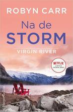 9789402708370 Virgin River 7 -   Na de storm, Boeken, Romans, Nieuw, Robyn Carr, Verzenden