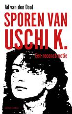 Sporen van Uschi K. 9789026339370 Ad van den Dool, Verzenden, Gelezen, Ad van den Dool