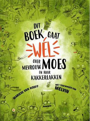 Dit boek gaat wel over mevrouw Moes en haar kakkerlakken, Boeken, Kinderboeken | Jeugd | onder 10 jaar, Gelezen, Verzenden