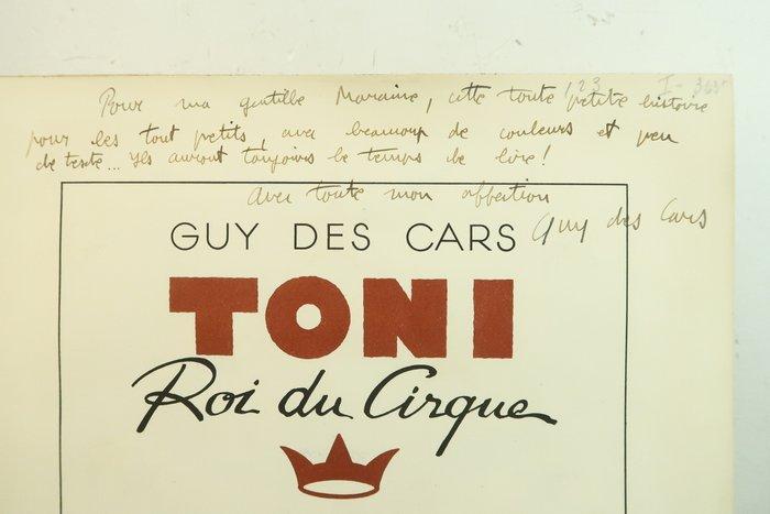 Signé ; Guy des Cars / Jean-Adrien Mercier - Toni Roi du, Antiek en Kunst, Antiek | Boeken en Bijbels