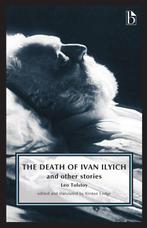 9781554813223 The Death of Ivan Ilyich Leo Tolstoy, Boeken, Verzenden, Nieuw, Leo Tolstoy