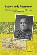 Boeren in de Roerstreek 9789087043582 Leo Willems, Boeken, Verzenden, Gelezen, Leo Willems