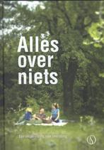 Alles over niets 9789491411045, Verzenden, Zo goed als nieuw