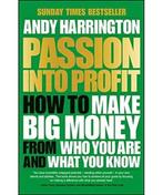 Passion Into Profit 9780857086167 Andy Harrington, Andy Harrington, A. Harrington, Gelezen, Verzenden