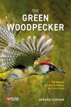 9781784274368 Pelagic Monographs-The Green Woodpecker, Verzenden, Nieuw, Gerard Gorman