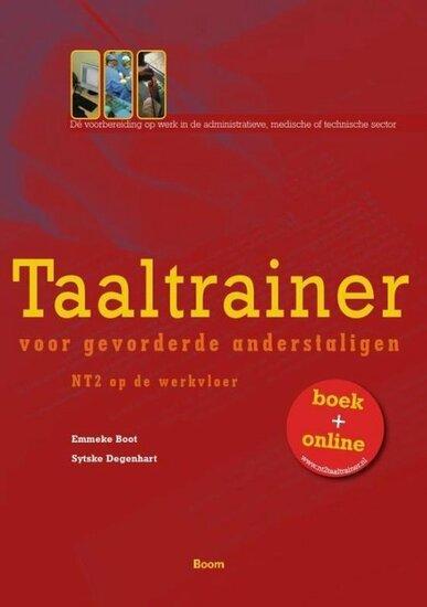 Taaltrainer voor gevorderde anderstaligen | 9789085062509, Boeken, Studieboeken en Cursussen, Verzenden