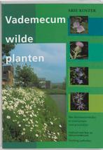 Vademecum wilde planten 9789060973424 A. Koster, Boeken, Verzenden, Gelezen, A. Koster