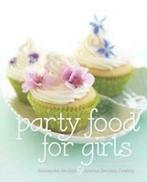 Party Food for Girls by Alessandra Zecchini (Paperback), Gelezen, Alessandra Zecchini, Arantxa Zecchini Dowling, Verzenden