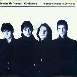 vinyl single 7 inch - Kevin McDermott Orchestra - Where W..., Cd's en Dvd's, Vinyl Singles, Zo goed als nieuw, Verzenden