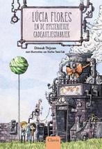 Lúcia Flores en de mysterieuze cadeautjesfabriek / Lucia, Boeken, Verzenden, Gelezen, Chinouk Thijssen