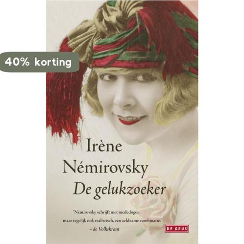 De gelukzoeker 9789044510676 Irene Nemirovsky, Boeken, Romans, Gelezen, Verzenden