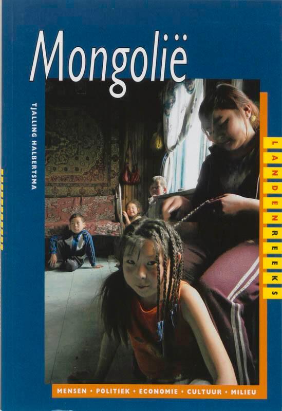 Mongolië / Landenreeks 9789068324181 Tjalling Halbertsma, Boeken, Reisgidsen, Zo goed als nieuw, Verzenden