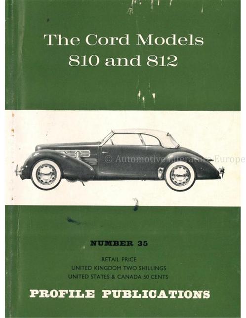 THE CORD MODELS 810 AND 812 (PROFILE PUBLICATIONS 35), Boeken, Auto's | Boeken