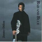 cd - Jimmy Dillon - Bad And Blue, Cd's en Dvd's, Cd's | Overige Cd's, Zo goed als nieuw, Verzenden