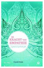 De kracht van empathie 9789401301930 Cyndi Dale, Boeken, Verzenden, Gelezen, Cyndi Dale