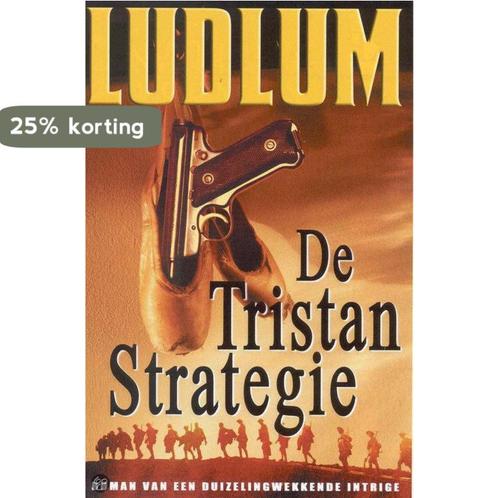 De Tristan strategie 9789024547968 Robert Ludlum, Boeken, Thrillers, Gelezen, Verzenden