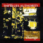 cd - The Blues Authority - Times Have To Change, Cd's en Dvd's, Cd's | Overige Cd's, Zo goed als nieuw, Verzenden