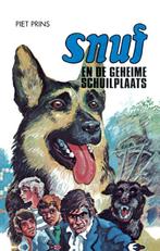 Snuf en de geheime schuilplaats / Snuf-serie 9789060153444, Boeken, Verzenden, Zo goed als nieuw, Piet Prins