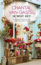 Ik wist het 9789044356007 Chantal van Gastel, Verzenden, Gelezen, Chantal van Gastel