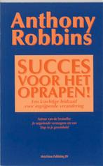 Succes voor het oprapen! 9789060108895 Anthony Robbins, Boeken, Psychologie, Gelezen, Anthony Robbins, Verzenden
