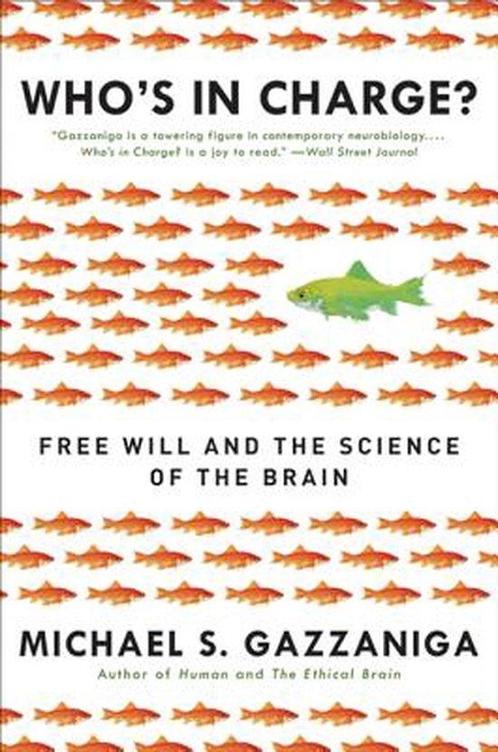 9780061906114 Whos in Charge? Director Michael S Gazzaniga, Boeken, Studieboeken en Cursussen, Nieuw, Verzenden