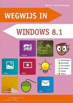 Wegwijs in Windows 8.1 / Wegwijs-serie 9789046904428, Boeken, Verzenden, Zo goed als nieuw, Hannie van Osnabrugge