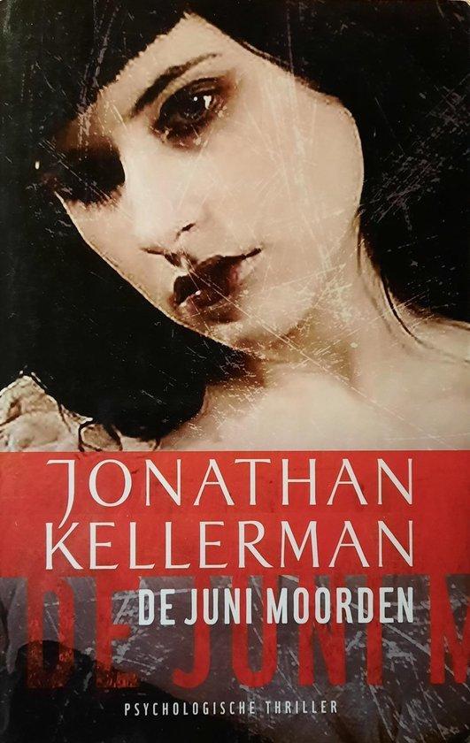 DE JUNI MOORDEN - Jonathan Kellerman 9789021011738, Boeken, Overige Boeken, Gelezen, Verzenden