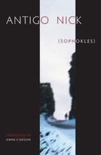9780811222921 Antigonick Anne Carson, Boeken, Verzenden, Nieuw, Anne Carson