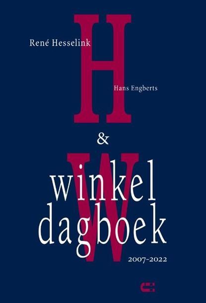 Winkeldagboek 2007-2022 | 9789086842643 | René Hesselink ;, Boeken, Literatuur, Zo goed als nieuw