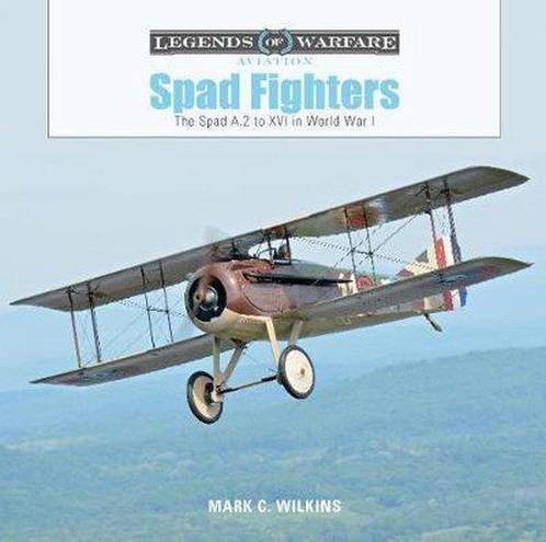 9780764356650 Spad Fighters Mark C. Wilkins, Boeken, Studieboeken en Cursussen, Nieuw, Verzenden