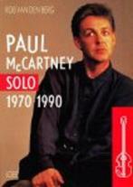 Paul McCartney solo 1970-1990 9789037901177 Berg, Boeken, Verzenden, Gelezen, Berg
