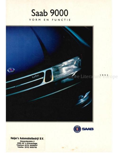 1992 SAAB 9000 VORM & FUNCTIE BROCHURE NEDERLANDS, Boeken, Auto's | Folders en Tijdschriften