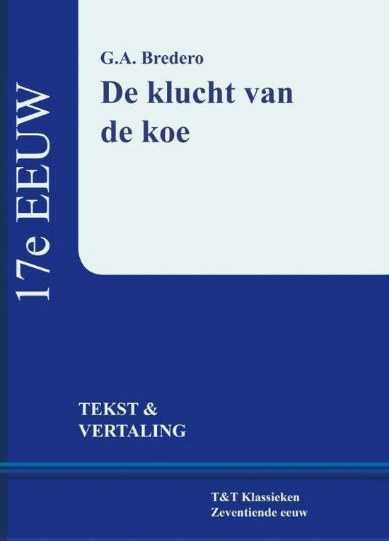 9789066200319 Vertaalde tekstuitgaven, 17e eeuw 1 - De kl..., Boeken, Schoolboeken, Zo goed als nieuw, Verzenden