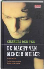 De macht van meneer Miller / De Geus 9789044516456, Boeken, Detectives, Verzenden, Gelezen, Charles den Tex