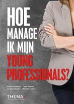 Hoe manage ik mijn young professionals? 9789058719386, Verzenden, Zo goed als nieuw, Martin Euwema