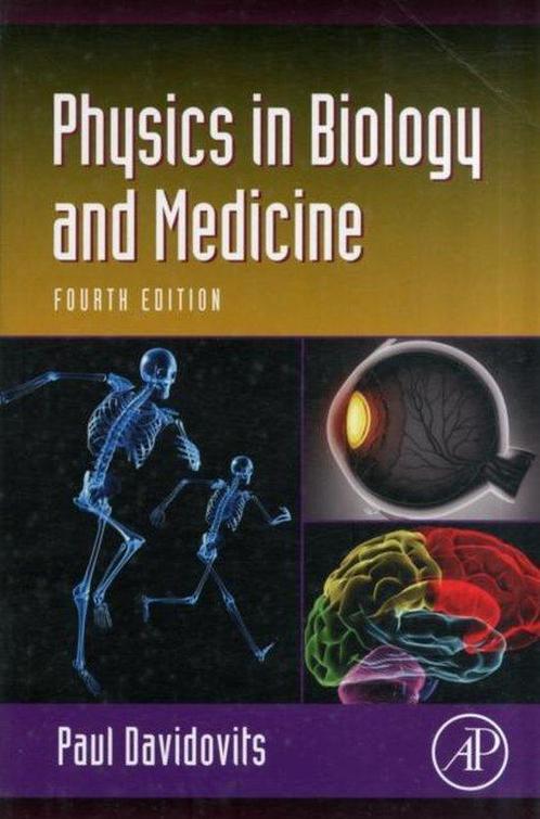 9780123865137 Physics In Biology  Medicine | Tweedehands, Boeken, Schoolboeken, Zo goed als nieuw, Verzenden