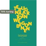 Terug naar toen we begonnen 9789056551780, Verzenden, Zo goed als nieuw