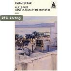 Nulle part dans la maison de mon père 9782742784851, Verzenden, Gelezen, Assia Djebar