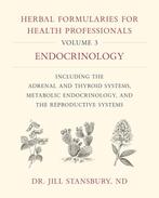 9781603588553 Herbal Formularies for Health Professionals..., Verzenden, Nieuw, Jill Stansbury
