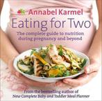 Eating for Two 9780091938796 Annabel Karmel, Boeken, Verzenden, Gelezen, Annabel Karmel