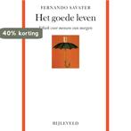 Het goede leven 9789061317319 Fernando Savater, Boeken, Verzenden, Zo goed als nieuw, Fernando Savater