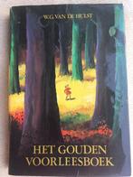 Gouden voorleesboek 9789021038018 W.G. van de Hulst, Gelezen, W.G. van de Hulst, W.G. van de Hulst jr. (tekeningen), Verzenden