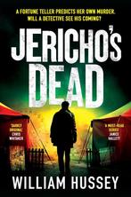 Jerichos Dead 9781804181652 William Hussey, Verzenden, Zo goed als nieuw, William Hussey