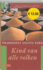 Kind van alle volken / Buru tetralogie / 2 9789052267722, Verzenden, Zo goed als nieuw, P.A. Toer