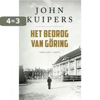 Het bedrog van Göring / Charlie Swieninck / 2 9789403128696, Boeken, Verzenden, Zo goed als nieuw, John Kuipers