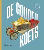 De gouden koets 9789462584419 Annemarie de Wildt, Verzenden, Zo goed als nieuw, Annemarie de Wildt