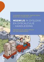 9789401478427 Wegwijs in dyslexie en dyscalculie : handle..., Boeken, Verzenden, Zo goed als nieuw, Jojanneke Van Der Beek